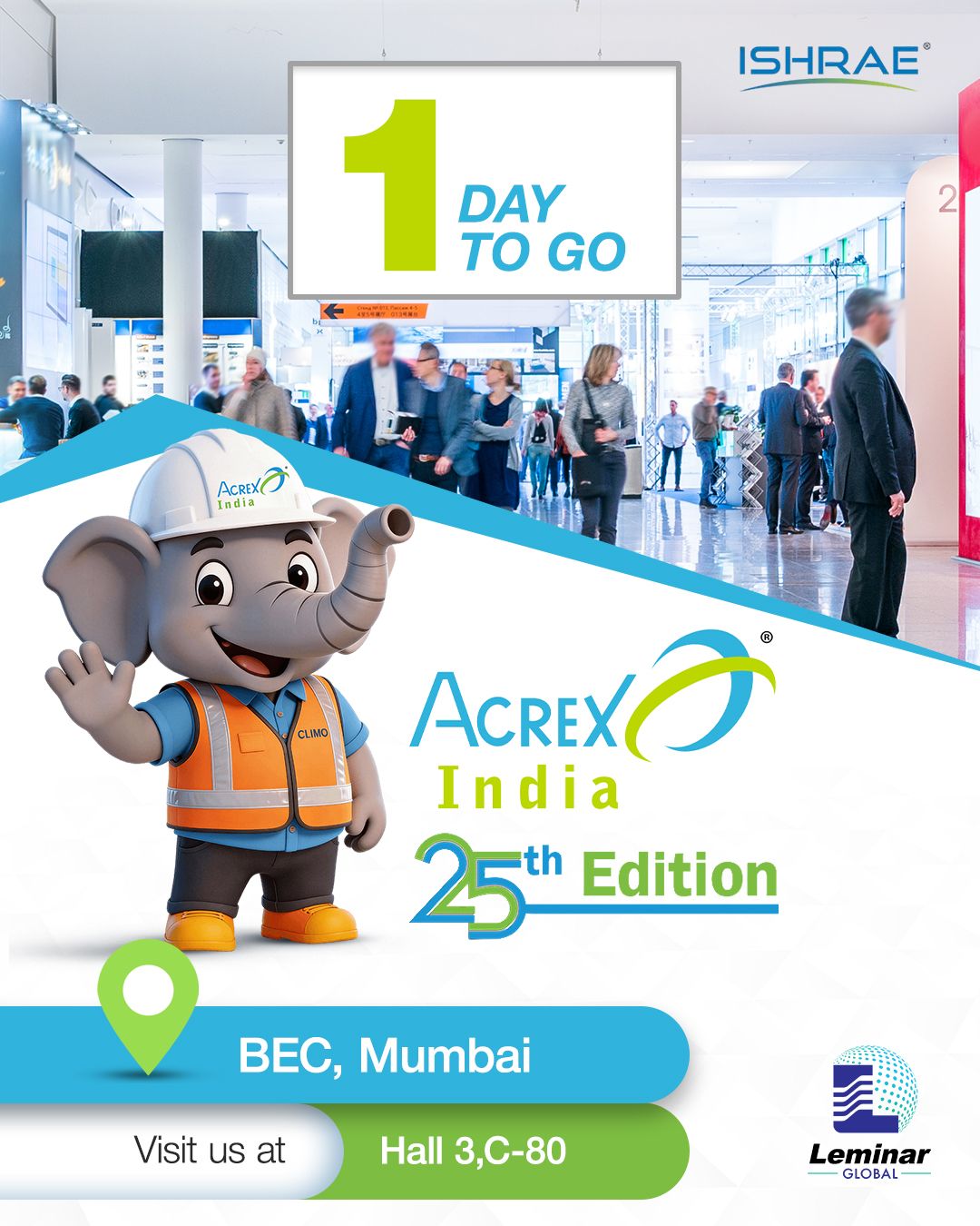 1 Day to Go: Meet Us at ACREX India 2026 in Mumbai! 🚀