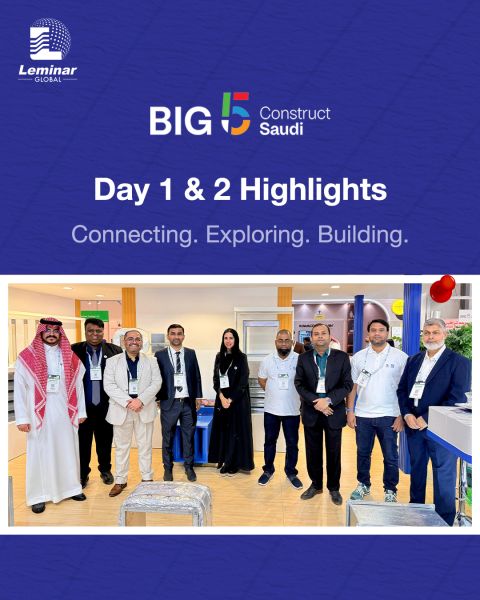 Leminar UAE: Day 1 & 2 Highlights at Big 5 Construct Saudi